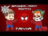 Chatsunami - Spider-Man Month: Spider-Man Trivia