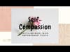 Showing Self-Compassion