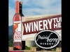 Prairie Berry Winery-Hill City, SD Pt. 2