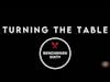 06: Turning the Table - Embracing Change