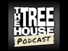 We are the Treehouse | Episode 73, Monday February 5, 2024