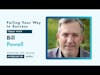 Failing Your Way to Success with Bill Powell
