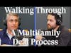 Walking Through a Multi Family Deal Process W/ Scott Everett