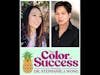 Color Of Success Podcast: Mastering the Art of Business while saving $280k with Chi Muoi Lo