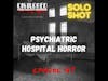 Psychiatric Hospital Horror