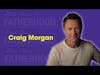 Craig Morgan Interview • God, Family, Country