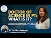 What is Doctor of Science in Physical Therapy? | PT MEAL Podcast