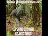 Episode 38: Bigfoot Witness O.S.  - Tree Twist and other Bigfoot Stories