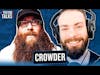 Crowder || Trevor Talks Podcast with Trevor Tyson