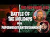 BATTLE OF THE HOLIDAYS!!!