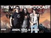 I AM - Andy, Tom, & Chris - Lambgoat's Vanflip Podcast (Ep. 92)
