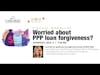 Worried about PPP Loan Forgiveness?