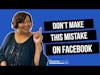 Want More Attention When You Post on Facebook [Do This]