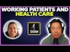 Working patients and health care