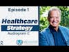 The Healthcare Leadership Experience Episode 1 with Dr. Alan Weiss - Audiogram C