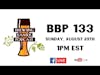 BBP 133 - Brews & Cocktails