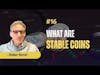 Crypto #16 What are Stable Coins - Didier Borel
