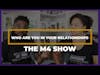 Losing your identity in a relationship| The M4 Show Ep 129 Clip