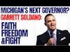 Dead Men Walking Podcast: Governor for Michigan Garrett Soldano: Faith, Freedom, & Fight