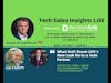 Tech Sales Insights LIVE featuring David Reilly, CIO