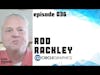 OOH Insider - Episode 036 - Rod Rackley, President of OOH at Circle Graphics