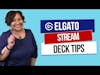 Elgato Stream Deck Tips for Non-Gamers