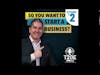 002 -  So You're Thinking of Starting a New Business