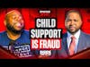 Breaking the Silence: Exposing the Truth Behind the Child Support System | INSIDE THE VAULT