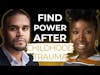 How to Heal From Childhood Trauma | With Yemi Penn