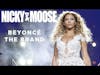 Beyoncé - The Brand | Nicky And Moose