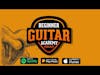 Episode 10 - Improve Your Practice With Isolation - Beginner Guitar Academy Podcast