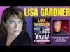 Lisa Gardner, New York Times Bestselling Author