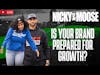 Is Your Brand Prepared for Growth? | Nicky & Moose Live
