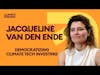 Democratizing Climate Tech Investing (feat. Jacqueline van den Ende, CEO of Carbon Equity)