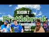 Brattlebrook Games, Part II | Brattlebrook | S02 E07