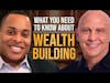 What you NEED to know about mastering wealth building with Tyson Ray