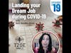 Landing your DREAM Job during COVID-19 with Beth Hendler-Grunt