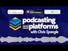 What is Podcasting and Platforms?