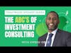 The ABCs of Investment Consulting