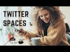 How to Grow Your Twitter Following on Twitter Spaces and Tip Jar