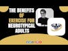 The Benefits Of Exercise For Neurotypical Adults | CrazyFitnessGuy