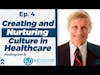 The Healthcare Leadership Experience Episode 4 with Joe Tye - Audiogram B