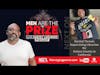 Men Are The P.R.I.Z.E. Podcast - Season 2, Episode 47 - The P.R.I.Z.E. is Mychal Threets