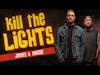 Drinks With Johnny #26: Kill The Lights