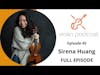 Sirena Huang - Violin Podcast - FULL EPISODE