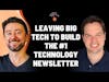 Leaving big tech to build the #1 technology newsletter | Gergely Orosz (The Pragmatic Engineer)