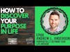 How to Discover Your Mission and Purpose in Life - Andrew L. Anderson | Strategy + Action