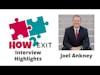 Joel Ankney Interview Highlights: Joel Ankney - Attorney and Author in SME Mergers and Acquisitions