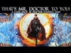 That’s Mister Doctor to You!  |  Revisiting Doctor Strange (2016)