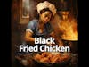 The History of Fried Chicken